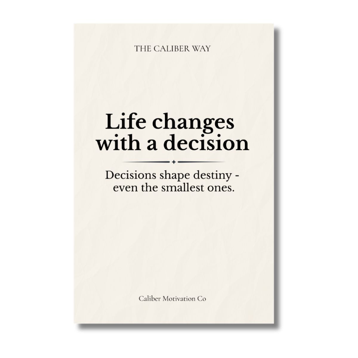 Mindset growth card with the quote "Life changes with a decision. Decisions shape destiny - even the smallest ones."