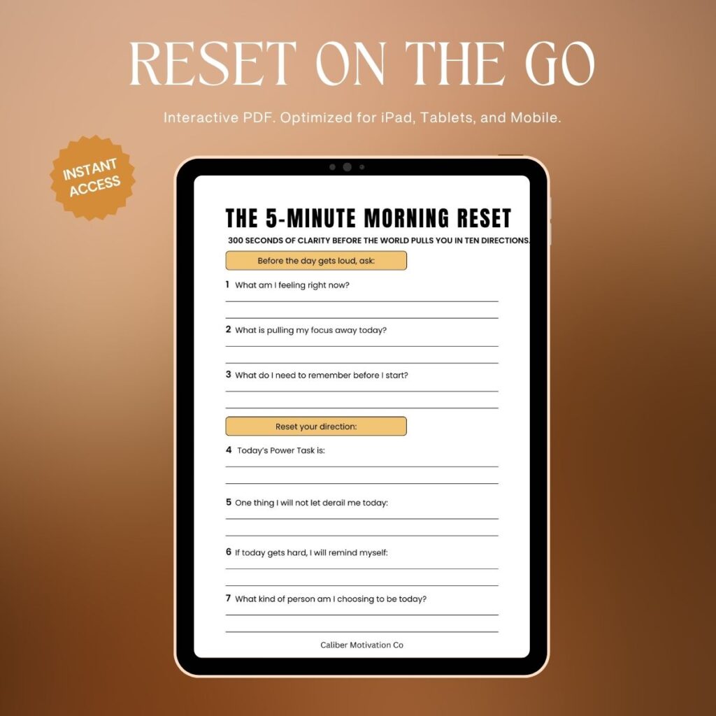 Digital iPad mockup of the Master Your Morning 5-Minute Reset interactive worksheet by Caliber Motivation Co.