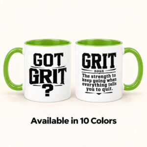 Got Grit motivational coffee mug in light green, showing the bold GOT GRIT? design and grit definition on an 11oz ceramic mug, available in 10 colors.