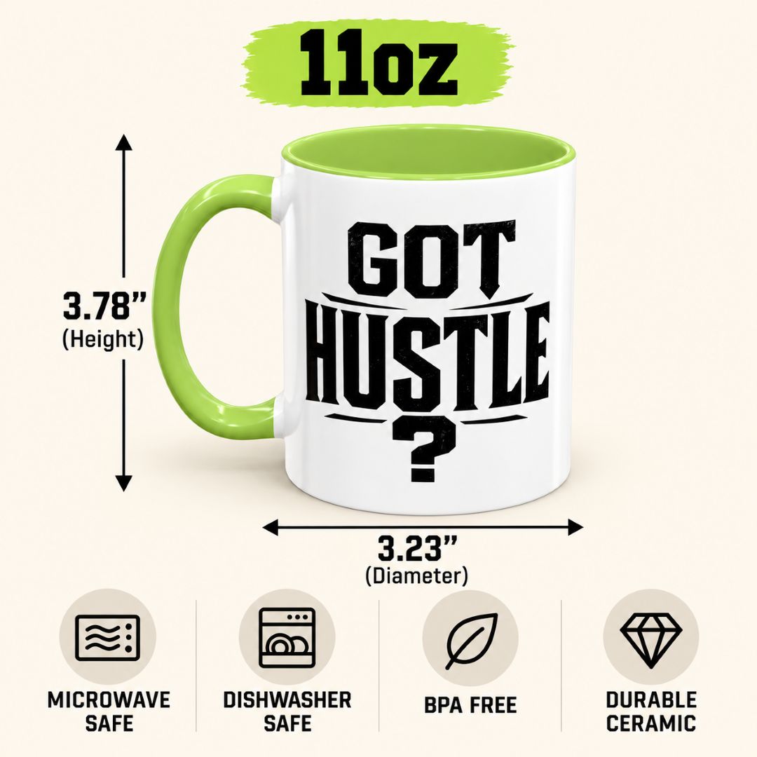Got Hustle motivational coffee mug 11oz size guide showing a light green handle and interior, 3.78-inch height, 3.23-inch diameter, and product features.